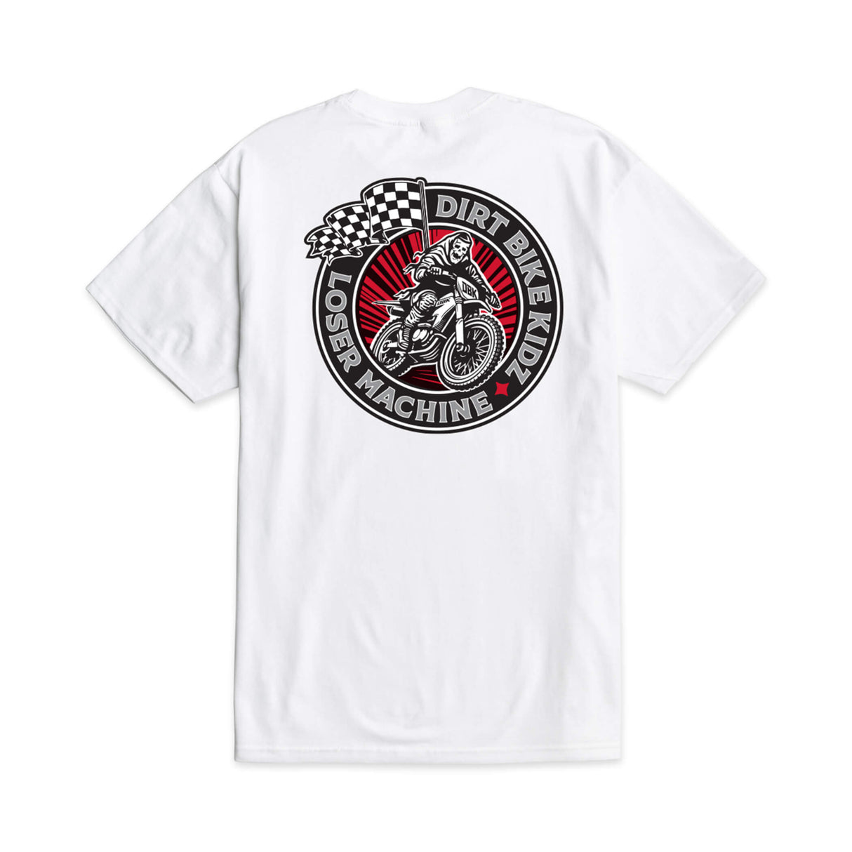 White crew-neck T-shirt with large Dirt Bike Loser Machine back graphic