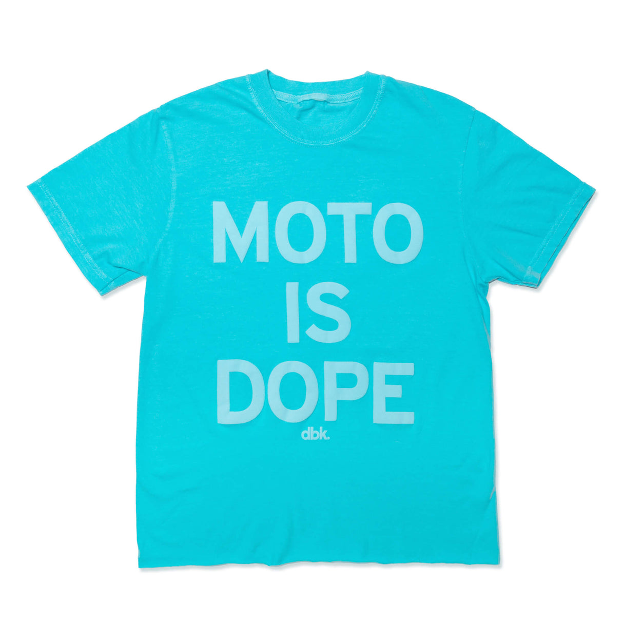 Women’s graphic T-shirt in teal with white “Moto is Dope” text print, crew neck.