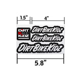 Sticker pack with Dirt Bike Kidz logo decals; size marked 1.5" x 4" x 5.8".