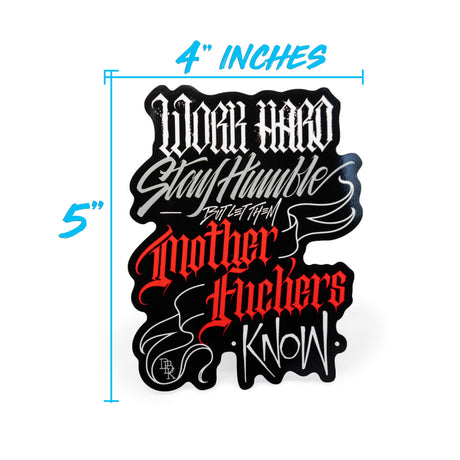 Black die-cut sticker with red and white lettering, 4 in by 5 in size
