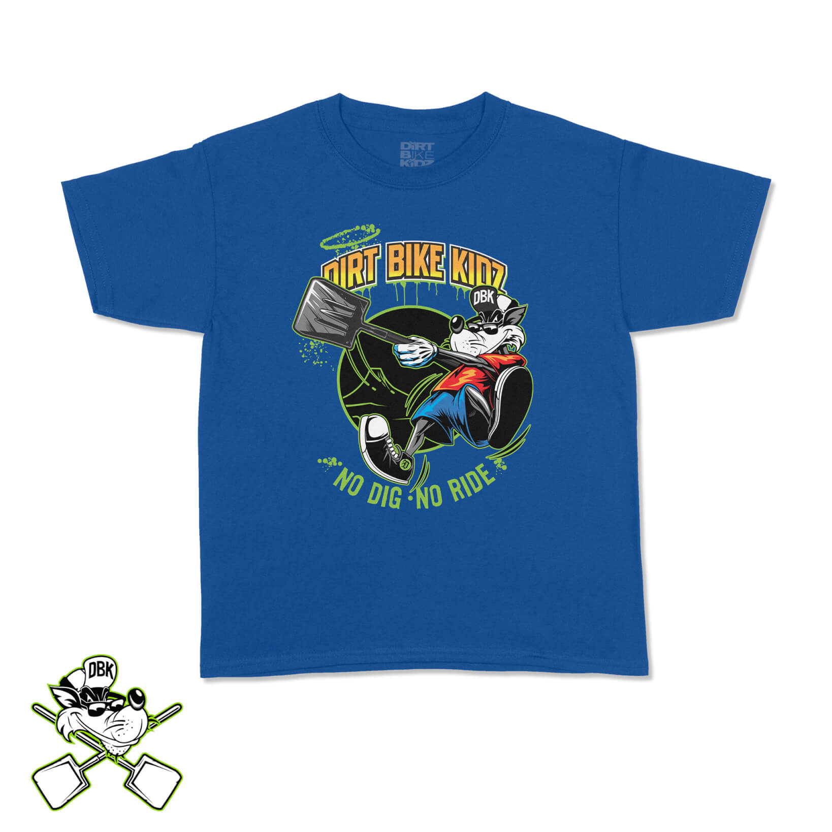 No Dig, No Ride | DBK Youth Clothing | Fast, Worldwide Shipping